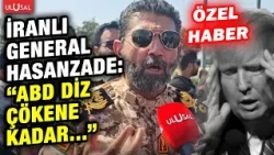 ÖZEL HABER! İran Devrim Muhafızları Ordusu Tahran Komutanı General Hasanzade ABD'ye meydan okudu!